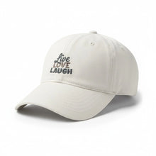 Load image into Gallery viewer, "Live Love Laugh" Embroidered Dad Cap
